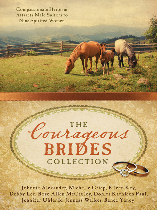 Title details for The Courageous Brides Collection by Johnnie Alexander - Available